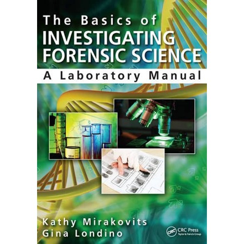 The Basics Of Investigating Forensic Science ...