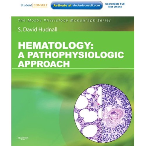 Hematology A Pathophysiologic Approach (Pb 20...