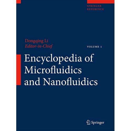 Encyclopedia Of Microfluidics And Nanofluidic...