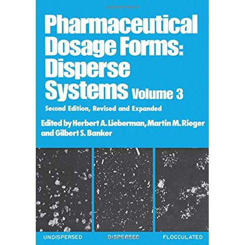 Pharmaceutical Dosage Forms: Disperse Systems...