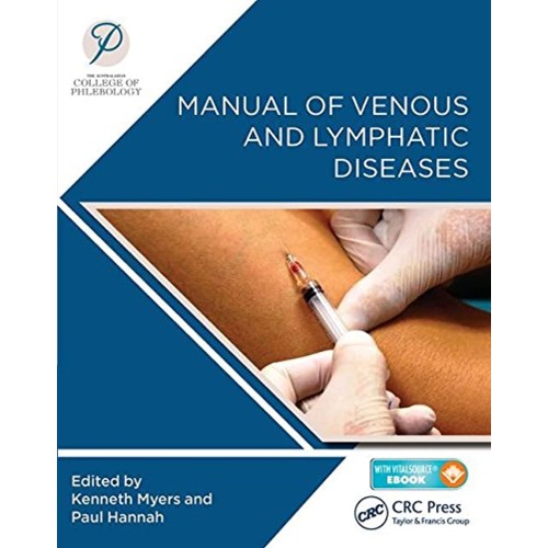 Manual Of Venous And Lymphatic Diseases (Pb 2...