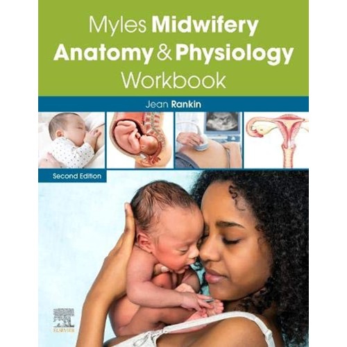 Myles Midwifery Anatomy And Physiology Workbo...