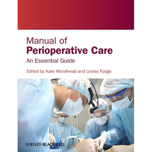 Manual Of Perioperative Care An Essential Gui...