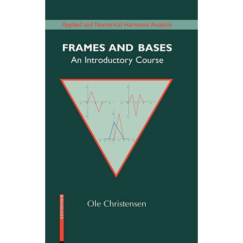 Frames And Bases An Introductory Course (Hb 2...