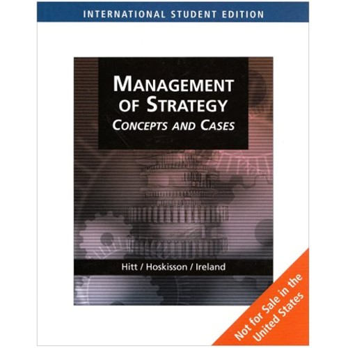 Management Of Strategy Concepts And Cases 