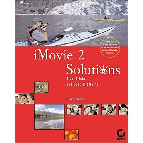 Imovie 2 Solutions Tips, Tricks (Pb 2002) 