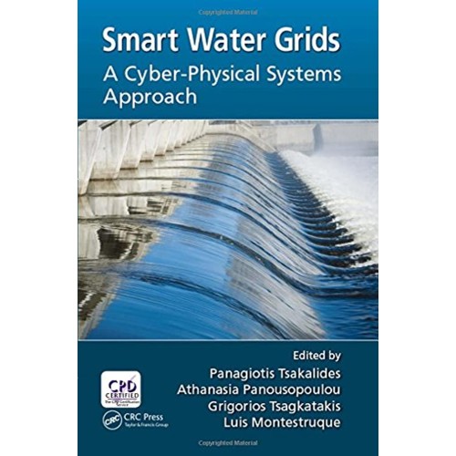 Smart Water Grids A Cyber Physical Systems Ap...