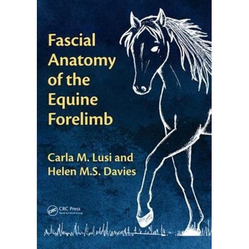 Fascial Anatomy Of The Equine Forelimb (Pb 20...