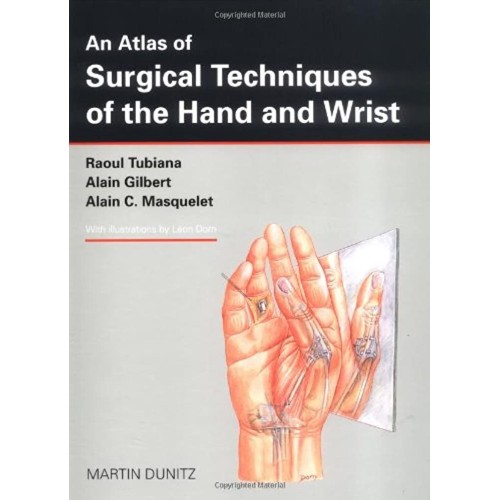 An Atlas Of Surgical Techniques Of The Hand A...