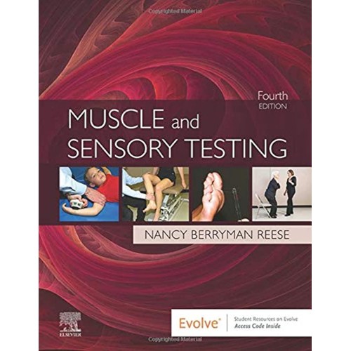 Muscle And Sensory Testing With Access Code 4...