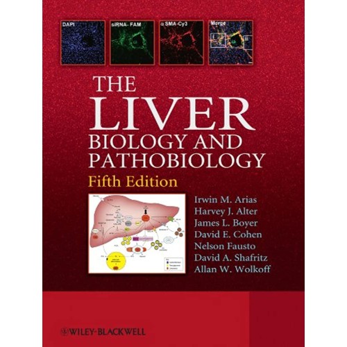 The Liver - Biology And Pathobiology 5E 