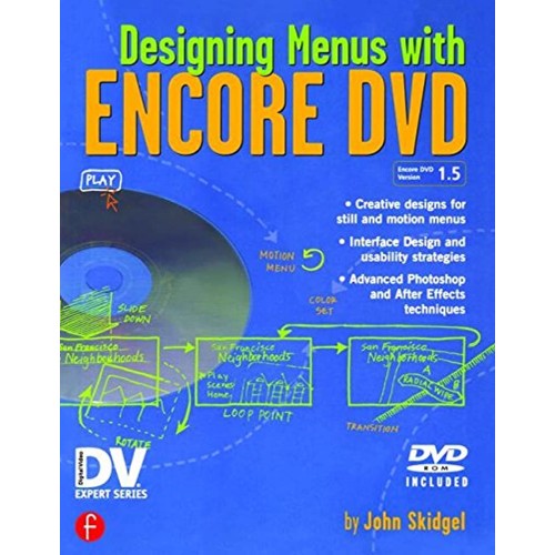 Designing Menus With Encore Dvd (Pb 2004)