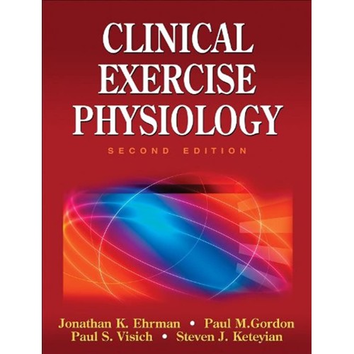 Clinical Exercise Physiology 2Ed (Hb 2009)