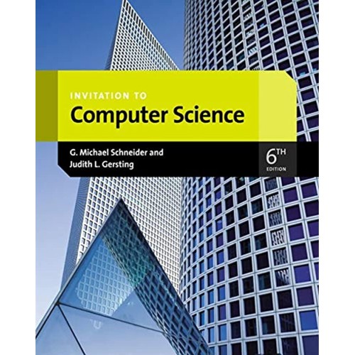 Invitation To Computer Science 6Ed (Pb 2013)