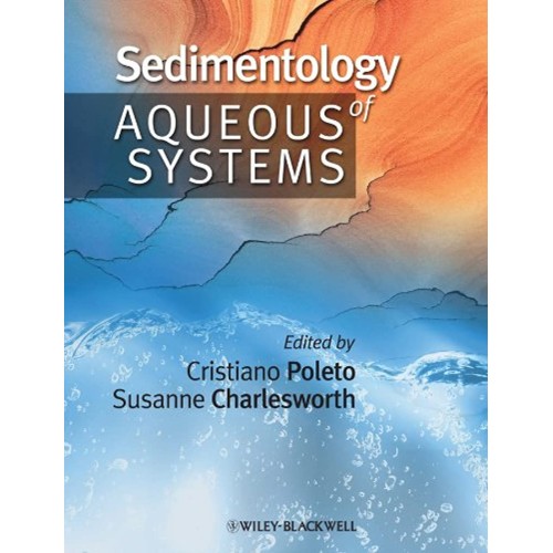 Sedimentology Of Aqueous Systems 