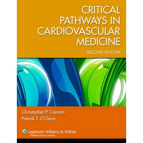 Critical Pathways In Cardiovascular Medicine ...