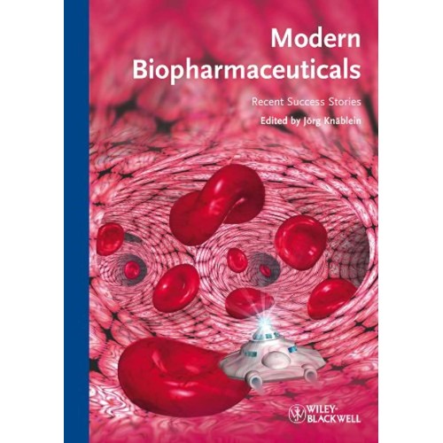 Modern Biopharmaceuticals: Recent Success Sto...