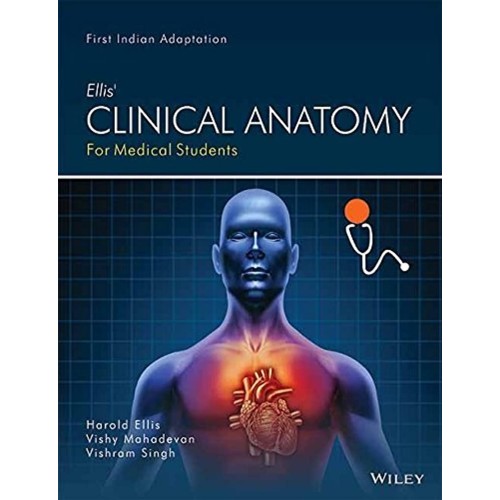 Ellis Clinical Anatomy For Medical Students (...