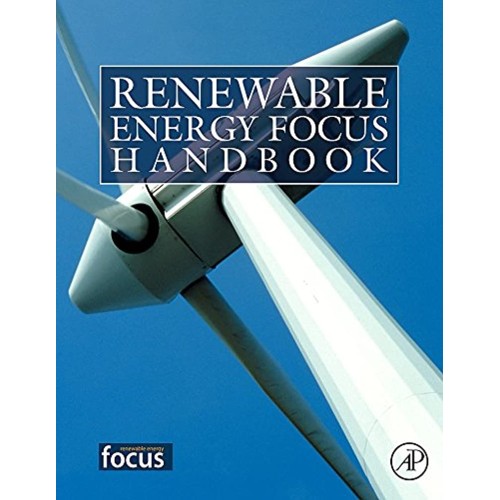 Renewable Energy Focus Handbook 