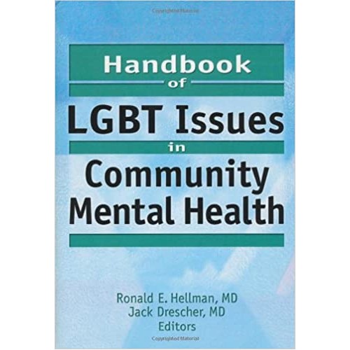 Handbook Of Lgbt Issues In Community Mental H...