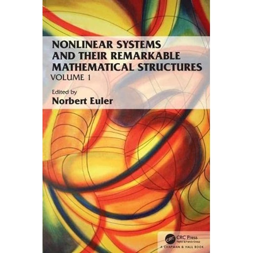 Nonlinear Systems And Their Remarkable Mathem...