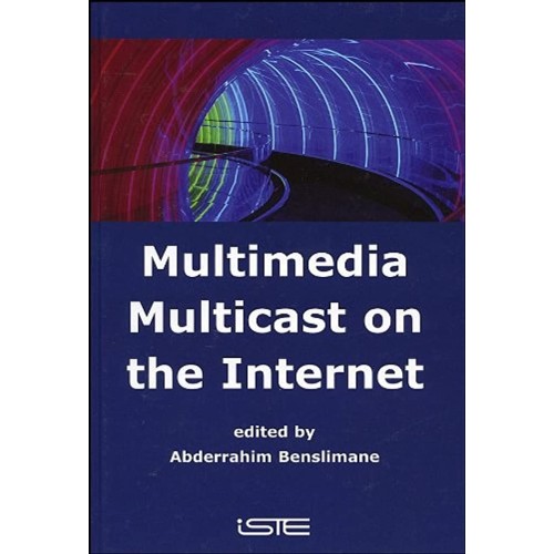 Multimedia Multicast On The Internet (Hb 2007...