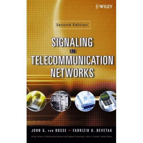 Signaling In Telecommunication Networks, Seco...