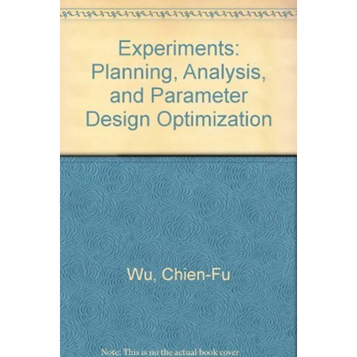 Experiments Planning Analysis And Parameter D...