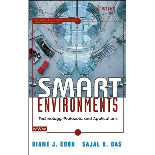 Smart Environments: Technology, Protocols And...