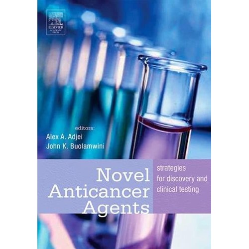 Novel Anticancer Agents: Strategies For Disco...