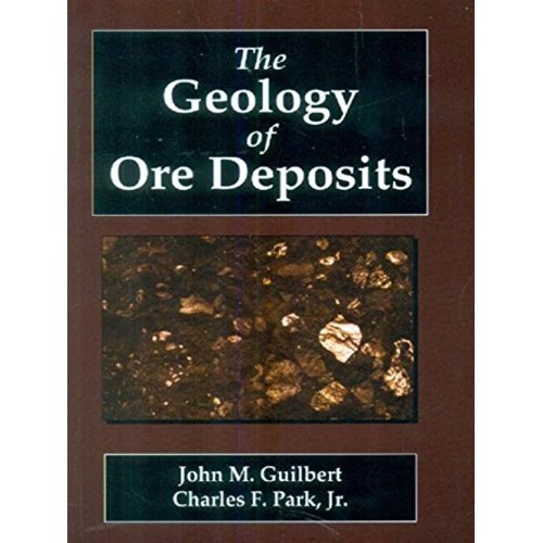 The Geology Of Ore Deposits (Pb 2015) 