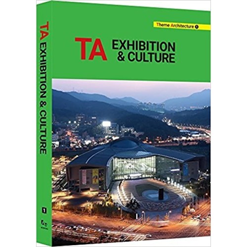 Ta Exhibition And Culture Theme Architecture ...