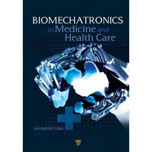 Biomechatronics In Medicine & Health Care 