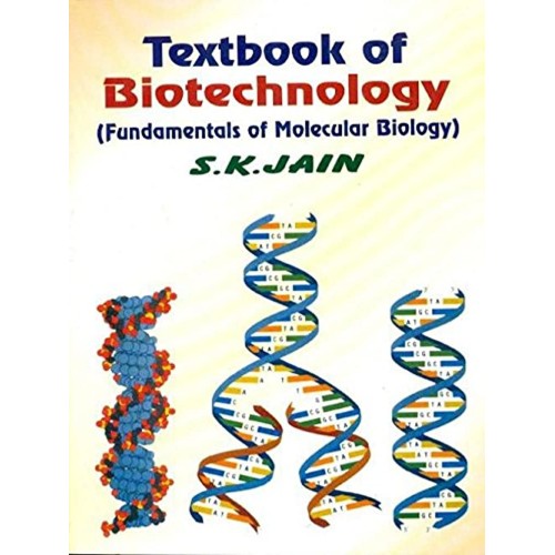 Textbook Of Biotechnology Fundamentals Of Mol...