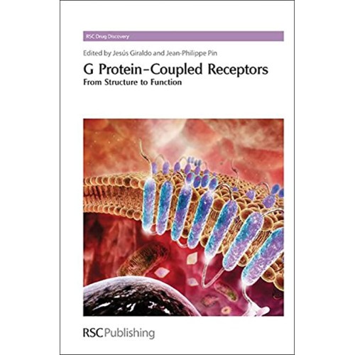 G Protein Coupled Receptors From Structure To...