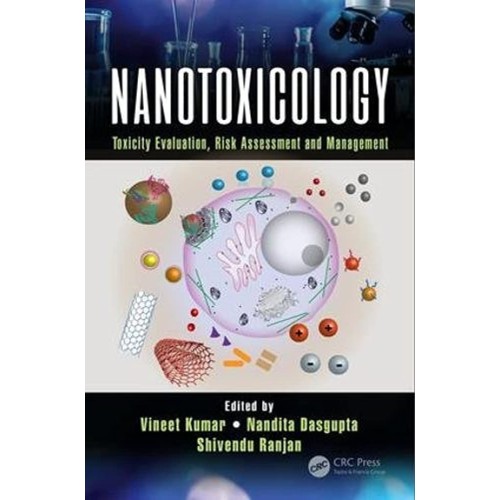 Nanotoxicology Toxicity Evaluation Risk Asses...