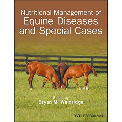 Nutritional Management Of Equine Diseases And...