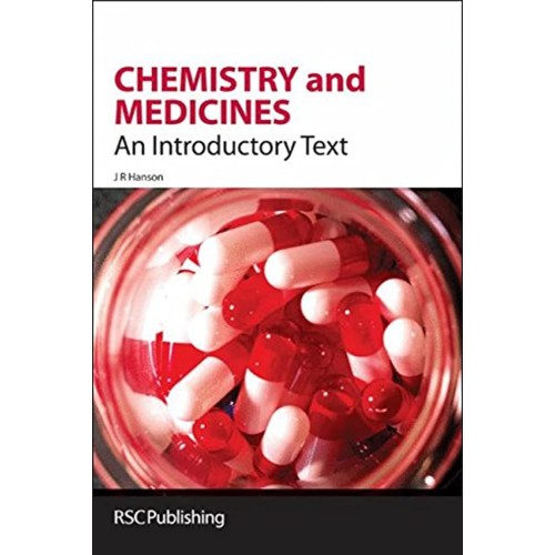 Chemistry And Medicines: An Introductory Text...