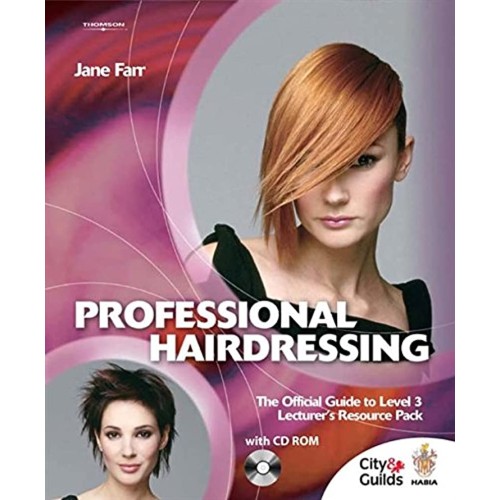 Professional Hairdressing: The Official Guide...