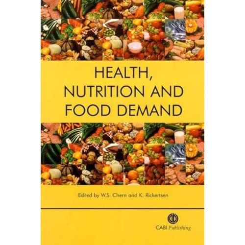 Health Nutrition And Food Demand (Hb 2003)