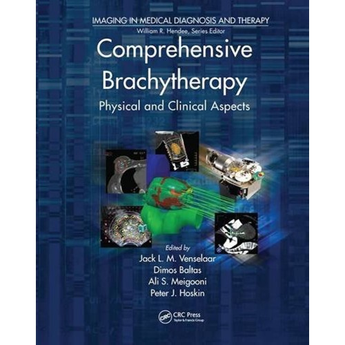 Comprehensive Brachytherapy Physical And Clin...