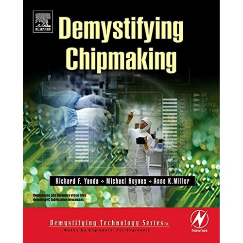 Demystifying Chip Making 