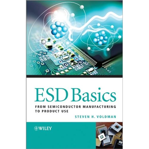 Esd Basics: From Semiconductor Manufacturing ...