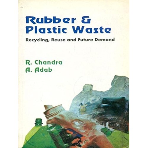 Rubber And  Plastic Waste  Recycling  Reuse A...