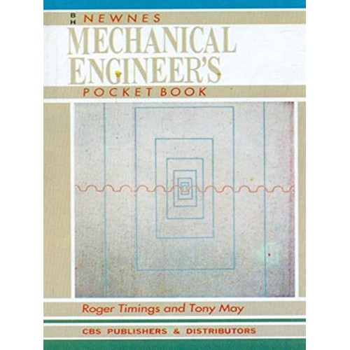 Newnes Mechanical Engineer'S Pocket Book (199...