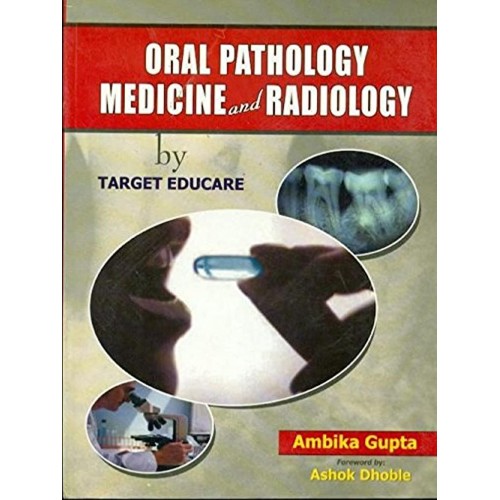 Oral Pathology Medicine And Radiology By Targ...