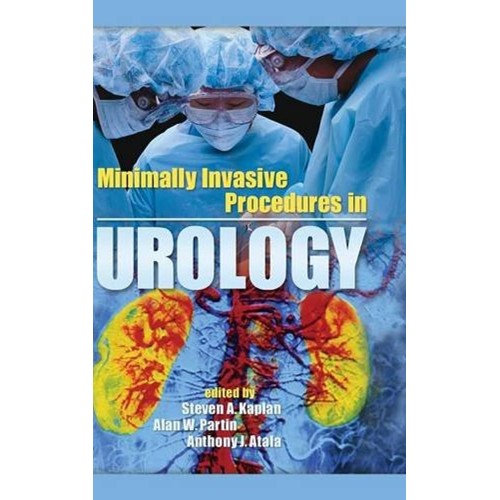 Minimally Invasive Procedures In Urology 