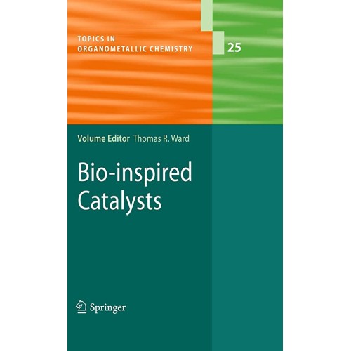 Bio Inspired Catalysts (Hb 2009)