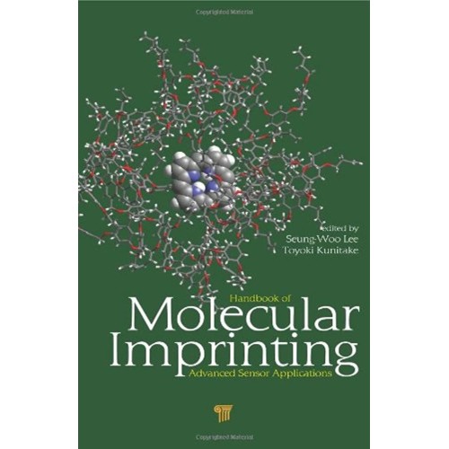 Handbook Of Molecular Imprinting: Advanced Se...