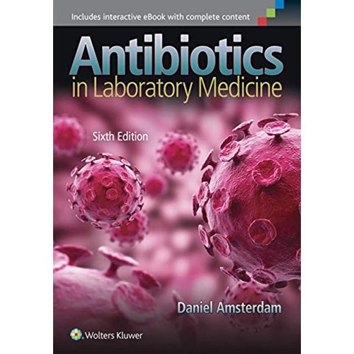 Antibiotics In Laboratory Medicine 6Ed (Hb 20...